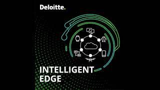 What is the intelligent edge?