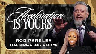 Acceleration Is Yours - Rod Parsley Feat. Shana Wilson-Williams - Sunday Morning