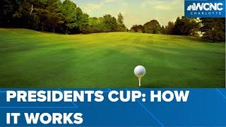 Understanding how the Presidents Cup works