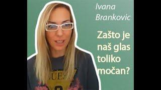 Zašto je naš glas toliko moćan? Ep. 24 Ivana Branković