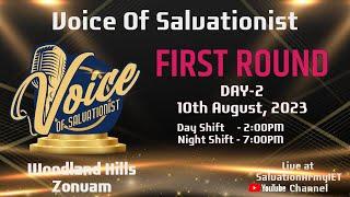 Voice of Salvationist First Round Day 2 (DAY-I)