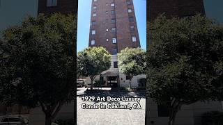 1929 Art Deco Luxury Condo in Oakland, CA #housetour #hometour #bayarea #oakland #oaklandca