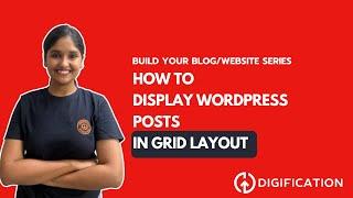 How to Display WordPress Posts in Grid Layout