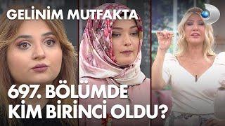 Gelinim Mutfakta 697. Bölümde gün birincisi kim oldu? 4 Mayıs 2021