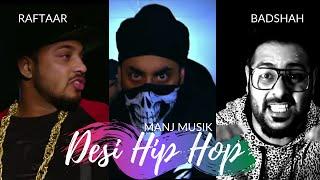 Desi Hip Hop | Manj Musik, Badshah, Raftaar | MTV Spoken Word