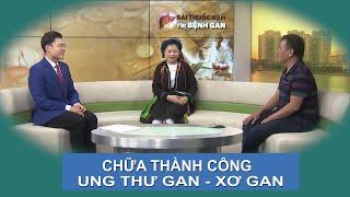 Chữa bệnh gan - ung thư gan - xơ gan và thảo dược Việt Nam