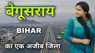 Begusarai City | Industrial capital of Bihar | बेगूसराय बिहार का अजीब जिला