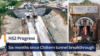 Six months on since historic breakthroughs for HS2’s longest tunnel