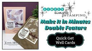 Simple Stamping: 2 Get Well Cards