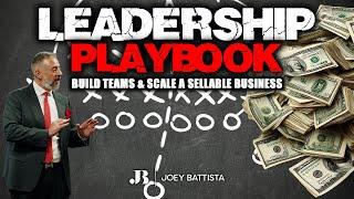 Leadership Playbook: How to Develop Teams & Scale a Profitable, Sellable Business #leadership