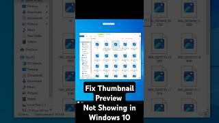 Fix Thumbnail Preview Not Showing in Windows 10 PC or Laptop - 2025
