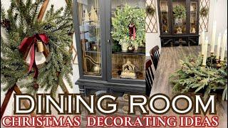 CHRISTMAS DINING ROOM DECORATE WITH ME 2024/CLASSIC CHRISTMAS DECORATING/CHRISTMAS HUTCH STYLING