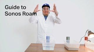 Guide to Sonos Roam