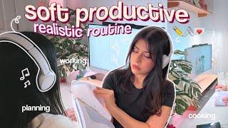 SOFT PRODUCTIVE day in my life ˖° realistic daily work routine, cooking & decompressing 