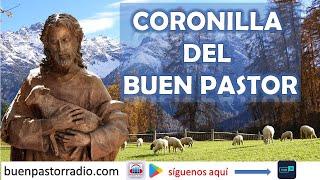 CORONILLA A JESUS EL BUEN PASTOR - MARTES 12 DE ABRIL 2022 | Buen Pastor Radio