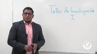 TALLER DE INVESTIGACIÓN | UNIDAD I: PRESENTACIÓN DE LA MATERIA  | Tecnológico de Sombrerete