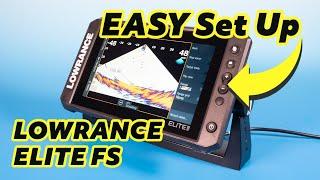 LOWRANCE Elite FS Unboxing and Set Up