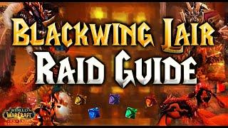 BLACKWING LAIR RAID GUIDE - SEASON OF DISCOVERY