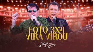 Gilberto e Gilmar - Foto 3x4 / Vira Virou ( Só Moda Boa)