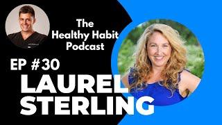 Carlson Labs, Omega-3s, EPA, DHA, and DPA w/Laurel Sterling | The Healthy Habit Podcast #30