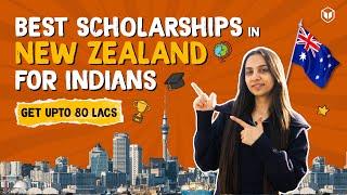 Best Scholarship in New Zealand | Study in New Zealand with Scholarship | New Zealand Indian Student