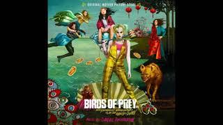 02. The Fantabulous Emancipation Explosion (Birds of Prey Soundtrack)