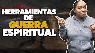 HERRAMIENTAS DE GUERRA ESPIRITUAL | ESTEFANY SANTANA