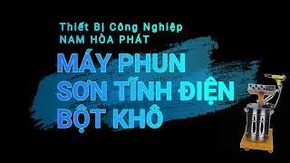 Máy phun sơn tĩnh điện bột khô | Máy phun sơn | Nam Hòa Phát