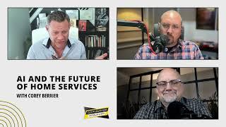 AI and the Future of Home Services with Corey Berrier