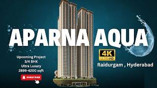 Aparna Aqua | Upcoming Project | Raidurgam | Hyderabad | Hyderabad Real Estate | Aparna Construction