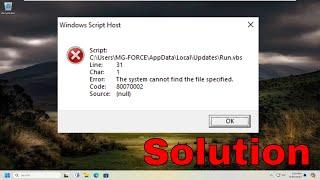 How to Fix Windows Script Host Error in AppData\Local\Updates\Run.vbs [Solution]