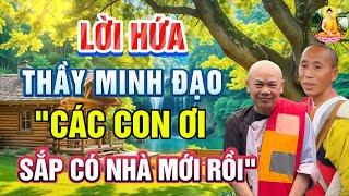 Quá Xót xa! Lời hứa của thầy Thích Minh Đạo | Số phận hiện tại của  ĐÁM TRẺ Tu Viện Minh Đạo ra sao?