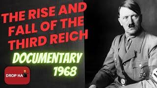 The Rise And Fall Of The Third Reich (1968)