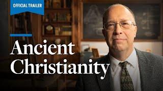 Ancient Christianity | Official Trailer