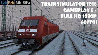 Train Simulator 2016 gameplay 5 - Full HD 1080P 60FPS!