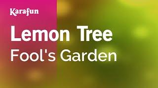 Lemon Tree - Fool's Garden | Karaoke Version | KaraFun