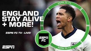 LIVE ESPN FC: England taken TO THE BRINK!  + Spain & Argentina reaction