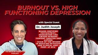 Burnout vs. High Functioning Depression