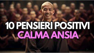 10 Pensieri Positivi Che Calmano Istantaneamente L'Ansia | Risolvi La Tua Vita