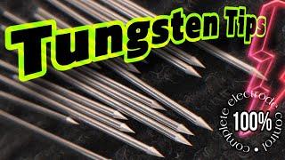 Tungsten Tips for 100% TIG welding Control & Consistency