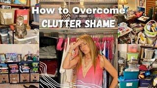 How to Overcome Clutter Shame