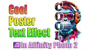 Cool Poster Text Effect in Affinity Photo 2