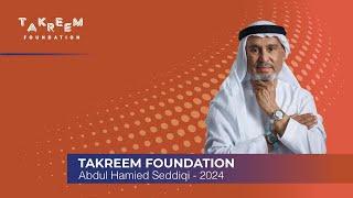 TAKREEM Foundation | Abdulhamied Seddiqi