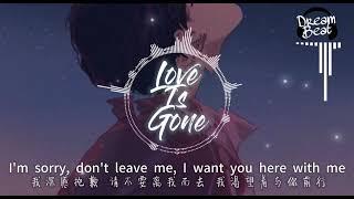 【SLANDER - Love is Gone】Official Music Video｜【邱冠傑】ft.DreamBeat Lyrics