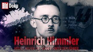 Heinrich Himmler: Der dunkle Schatten des Nazi-Regimes – Hitlers Helfer | BILD Doku