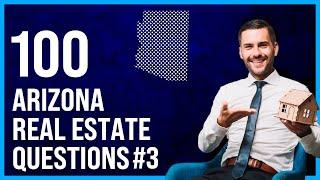 Arizona Real Estate Exam 3 2023 (100 Questions with Explained Answers)