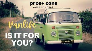 Vanlife is it for you? Pros and Cons of Vanlifing in the Philippines