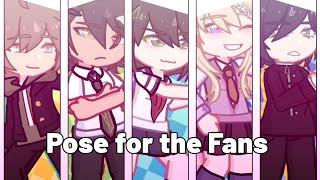 Pose for the Fans || MEME || DANGANRONPA || ft.Protagonists || GachaClub || Gacha life 2 ||