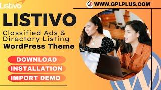 Listivo – Classified Ads & Directory Listing WordPress Theme Download, Installation and Import Demo