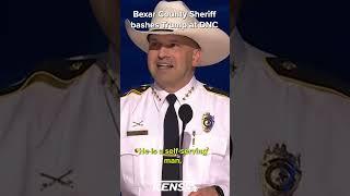 Bexar County Sheriff blasts Donald Trump at DNC